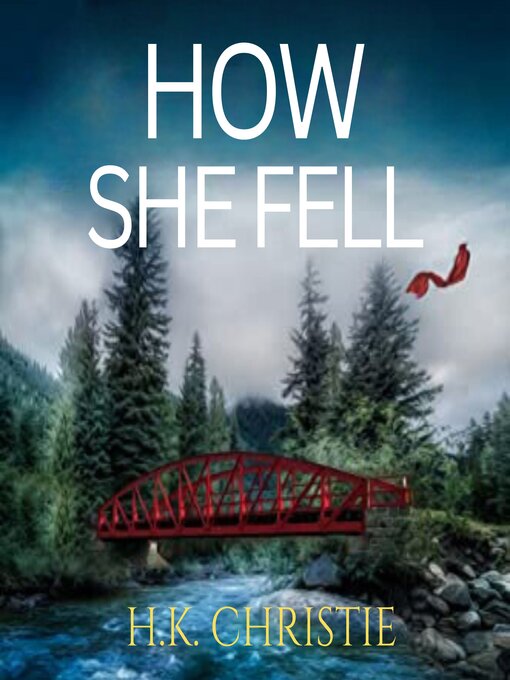 Cover image for How She Fell